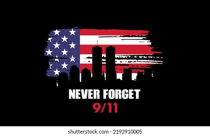 USA Never Forget September 11, 2001. Greeting Card, Banner, Poster. Vector Illustration.