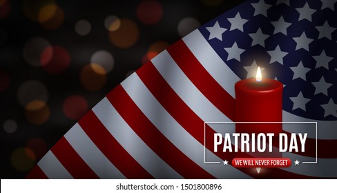 USA Patriot Day illustration. patriotic template for greeting card, flyer, poster, banner. American flag, candle, holiday message, lights. We will never forget the Victims of 9.11 Terrorist Attacks.