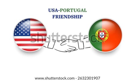 USA and portugal flags in circle with shake hand. USA And portugal friendship. USA And portugal flags, isolated on white background. Vector illustrator