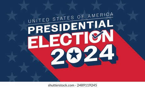 USA presidential election 2024. US Election 2024 campaign with USA flag. 2024 presidential election banner design. Election voting banner, poster. Vote day, November 5. Template vector illustration.