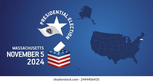USA Presidential election November 5, 2024. Voting Day 2024 in Massachusetts. USA elections 2024. Massachusetts flag USA stars with USA flag, map, ballot box and ballot on blue background