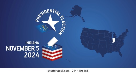 USA Presidential election November 5, 2024. Voting Day 2024 in Indiana. USA elections 2024. Indiana flag USA stars with USA flag, map, ballot box and ballot on blue background