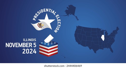 USA Presidential election November 5, 2024. Voting Day 2024 in Illinois. USA elections 2024. Illinois flag USA stars with USA flag, map, ballot box and ballot on blue background