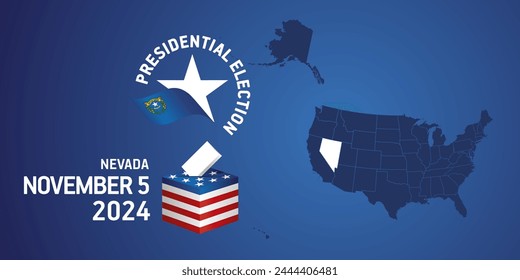 USA Presidential election November 5, 2024. Voting Day 2024 in Nevada. USA elections 2024. Nevada flag USA stars with USA flag, map, ballot box and ballot on blue background