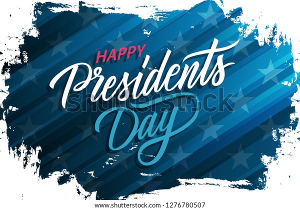 USA Presidents Day\
celebrate banner with brush stroke background and hand lettering\
text Happy Presidents Day. United States national holiday vector\
illustration. 