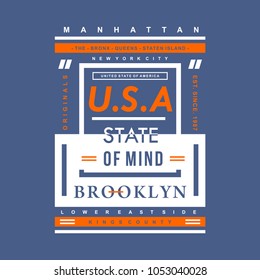 USA state of mind typography for printing tee shirt design graphic, vector illustration urban young generation 