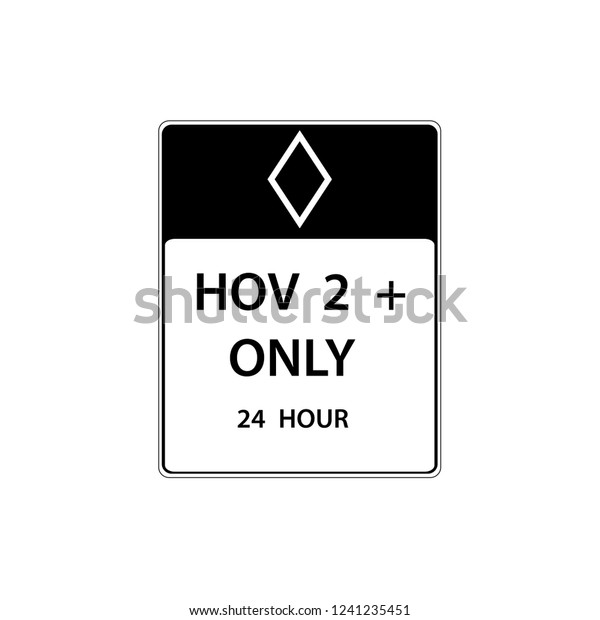 USA traffic road sign. lane\
reserve for vehicles with 2 or more people  only. vector\
illustration