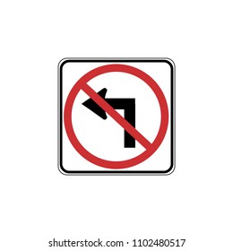 USA traffic road signs. no left turn. vector illustration