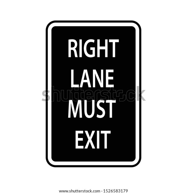 USA traffic road signs. you must\
exit if you remain in right - hand lane.vector\
illustration