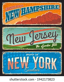 USA travel and tourism vector rusty metal signboards with New York, New Jersey and New Hampshire American states. Garden, granite and empire states of America, tin banners with stars and stripes flag