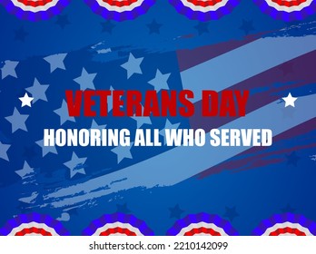 USA Veterans day background. Vector abstract grunge brushes flag with text. Template illustration. Place for text.