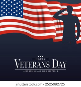 USA Veterans Day Poster.Veteran's day poster. Respect all those on duty. Veterans day illustration with american flag and army