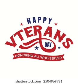 Tarjeta de felicitación de la tipografía del Día de los Veteranos de los Estados Unidos con la tendencia del color de la bandera estadounidense y el azul. Plantilla de redes sociales de Happy Veterans, cartel, Anuncio, pegatina, logotipo, etiqueta. Honrando a todos los que sirvieron. 11 de noviembre.