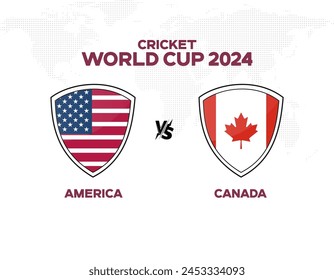 USA vs Canada International Cricket Match. Rival flags of both teams with badge shields. Names of both countries. World Map on Background. Editable EPS file.