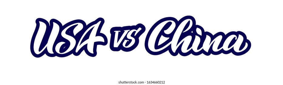 USA vs China conflict text  concept, vector lettering of hand drawn for projects, website. Vector illustration isolated on white background. EPS 10