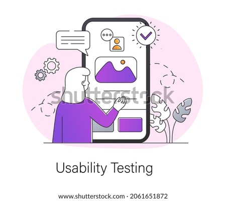 Usability testing concept. Woman stands in front of smartphone screen and checks functions of application. Comfortable use for visitors. Cartoon flat vector illustration isolated on white background