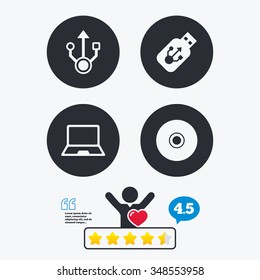 Usb flash drive icons. Notebook or Laptop pc symbols. CD or DVD sign. Compact disc. Star vote ranking. Client like and think bubble. Quotes with message.