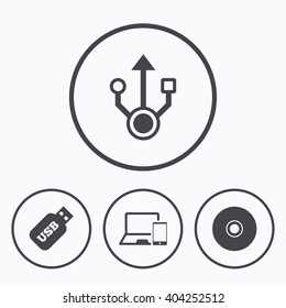 Usb flash drive icons. Notebook or Laptop pc symbols. Smartphone device. CD or DVD sign. Compact disc. Icons in circles.