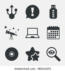Usb flash drive icons. Notebook or Laptop pc symbols. CD or DVD sign. Compact disc. Attention, investigate and stars icons. Telescope and calendar signs. Vector