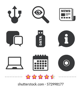 Usb flash drive icons. Notebook or Laptop pc symbols. CD or DVD sign. Compact disc. Newspaper, information and calendar icons. Investigate magnifier, chat symbol. Vector