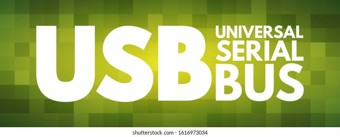 USB Universal Serial Bus - common interface that enables communication between devices and a host controller, acronym text concept background