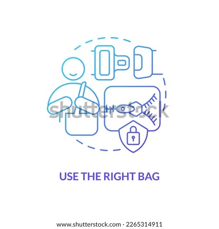 Use appropriate bag blue gradient concept icon. Protect from robbery. Prevent grabbing. Trip safety tip abstract idea thin line illustration. Isolated outline drawing. Myriad Pro-Bold font used