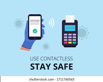 Use contactless paymant. Mobile paymant. Stay safe. Corona virus. Vector