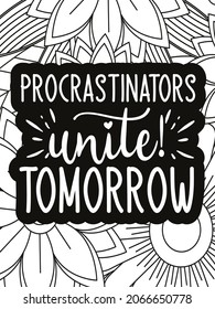 I use cookies to improve my performance. Funny cookie quote and doodles. Hand-drawn lettering and illustration for coloring book.