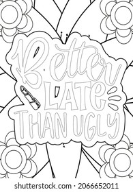 I use cookies to improve my performance. Funny cookie quote and doodles. Hand-drawn lettering and illustration for coloring book.