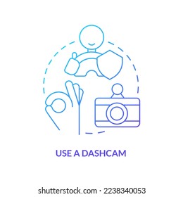 Use dashcam blue gradient concept icon. Video recorder. Driving safety for commercial drivers abstract idea thin line illustration. Isolated outline drawing. Myriad Pro-Bold font used