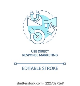 Use direct response marketing turquoise concept icon. Getting new clients for company abstract idea thin line illustration. Isolated outline drawing. Editable stroke. Arial, Myriad Pro-Bold fonts used