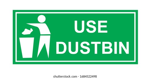 use the dustbin