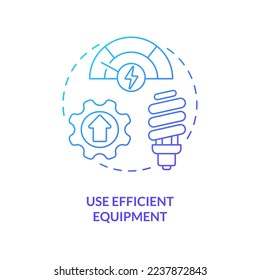Use efficient equipment blue gradient concept icon. Smart consumption. Net zero design approach abstract idea thin line illustration. Isolated outline drawing. Myriad Pro-Bold fonts used