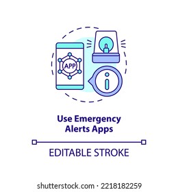 Use Emergency Alerts Apps Concept Icon. Keep Notification On. Safety Trip Information Abstract Idea Thin Line Illustration. Isolated Outline Drawing. Editable Stroke. Arial, Myriad Pro-Bold Fonts Used