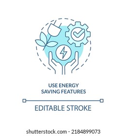Use energy saving features turquoise concept icon. Energy efficiency at work abstract idea thin line illustration. Isolated outline drawing. Editable stroke. Arial, Myriad Pro-Bold fonts used