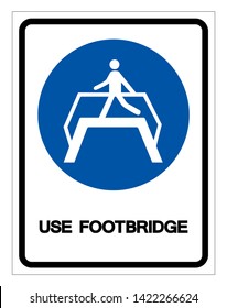 Use Footbridge Symbol Sign ,Vector Illustration, Isolate On White Background Icon .EPS10