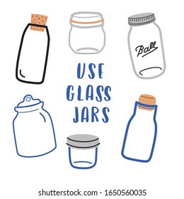 Use Glass Jars. Set of hand drawn collection with different shape jars and bottles. Eco life concept. Save the planet. - Vector