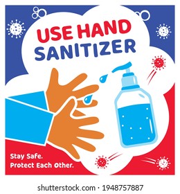 Use Hand Sanitizer Coronavirus Covid19 awareness vector banner design. Keep a safe distance coronavirus poster design. Editable warning door, floor caution sticker sign template. Clean your hands icon