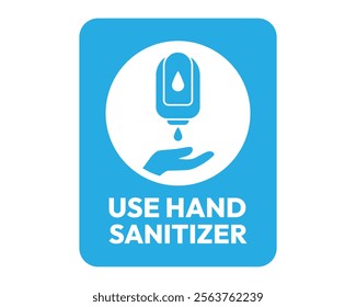 Use Hand Sanitizer Sign, Essential for Hygiene and Infection Control, High-Quality Vector Stock Image