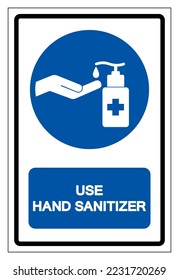 Use Hand Sanitizer Symbol Sign ,Vector Illustration, Isolate On White Background Label. EPS10