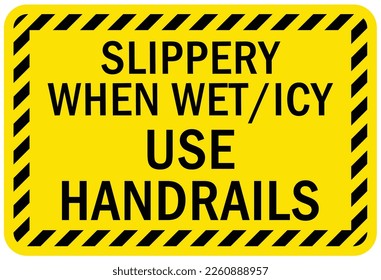 Use handrail sign and labels