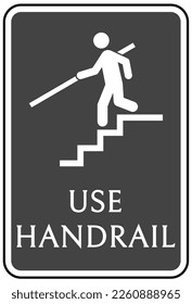 Use handrail sign and labels