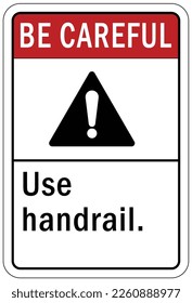 Benutzen Sie ein Handlaufschild und Etiketten