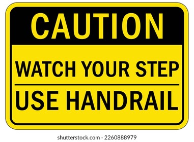 Use handrail sign and labels