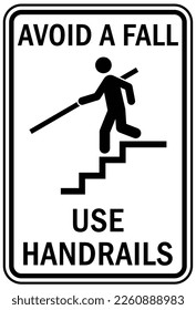 Use handrail sign and labels