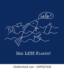 Use less plastic concept art. Fish ask for help, plastic trash. Vector illustration