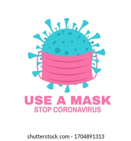 Use a mask. Stop coronavirus. Vector illustration. Concept for protect from covid-19 virus or corona virus.