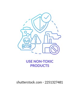 Use non-toxic products blue gradient concept icon. Zero waste business abstract idea thin line illustration. Protecting environment and ecology. Isolated outline drawing. Myriad Pro-Bold font used