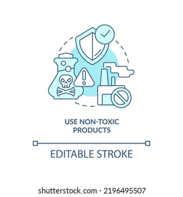 Use non-toxic products turquoise concept icon. Zero waste business principle abstract idea thin line illustration. Isolated outline drawing. Editable stroke. Arial, Myriad Pro-Bold fonts used