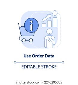 Use order data light blue concept icon. Customer engagement strategy abstract idea thin line illustration. Isolated outline drawing. Editable stroke. Arial, Myriad Pro-Bold fonts used